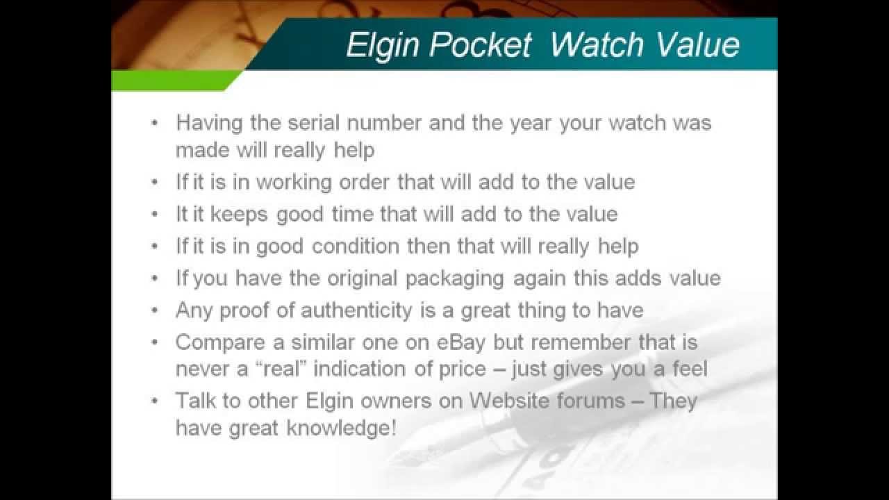 Elgin pocket watch serial numbers and value